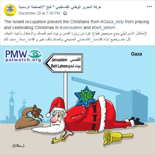 Fatah cartoon depicts Santa wearing the “key of return”, handcuffed by the Star of David and prevented from entering Bethlehem