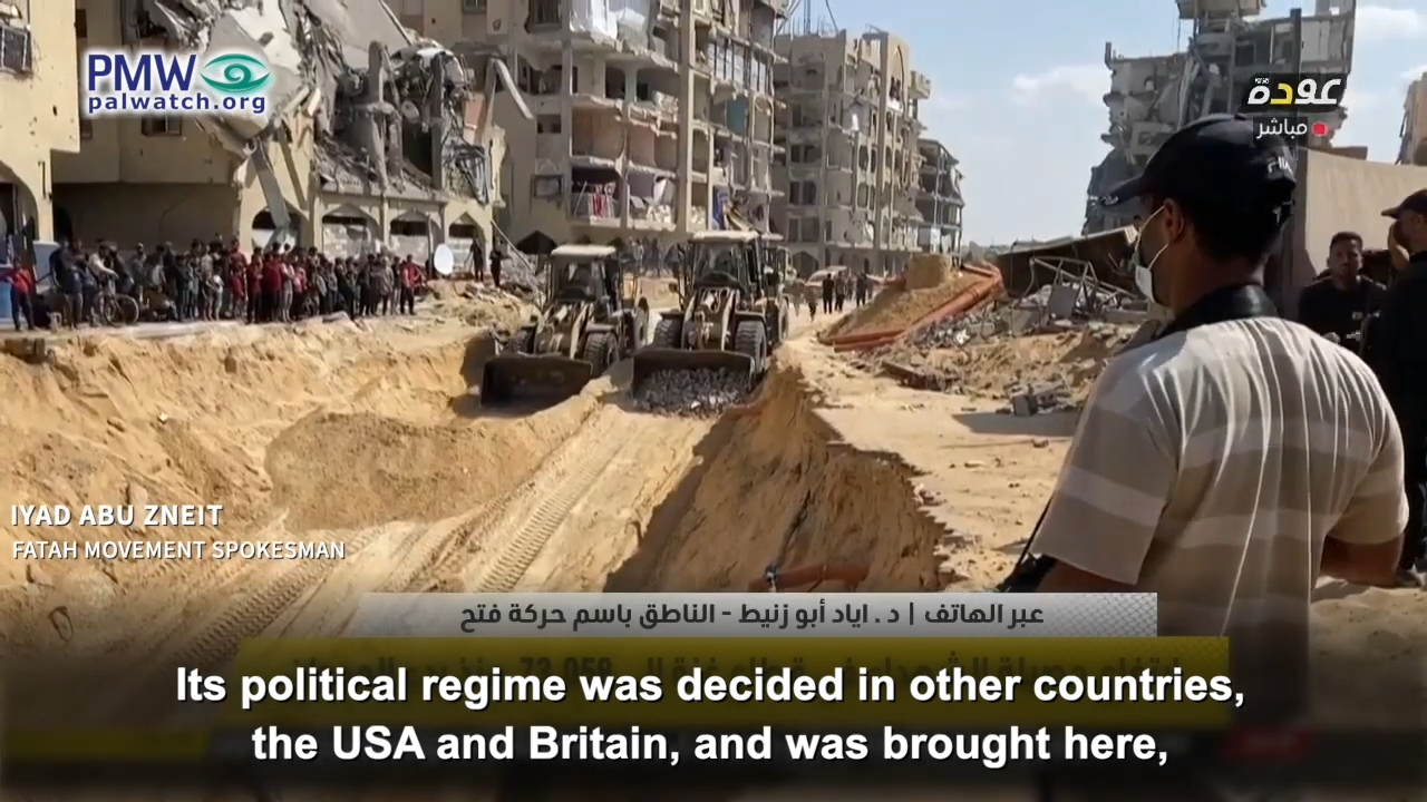 Fatah spokesman saying Israel was created without a people
